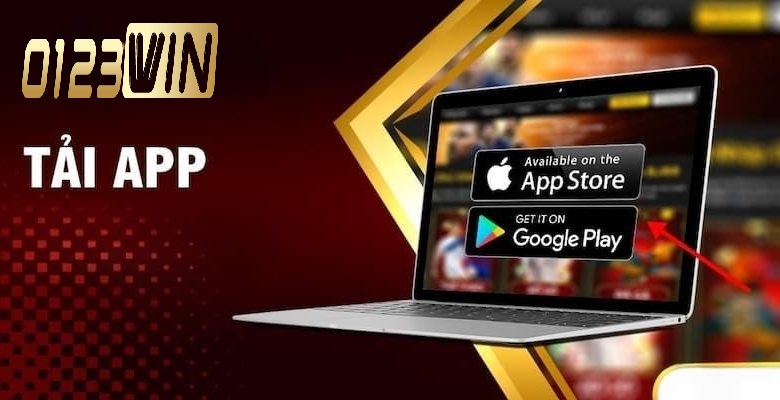 Tải App 0123WIN và những lợi ích vượt trội